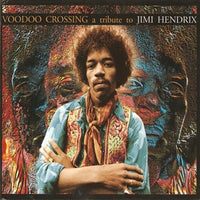 Album Cover of V.A. - Voodoo Crossing - A Tribute To Jimi Hendrix