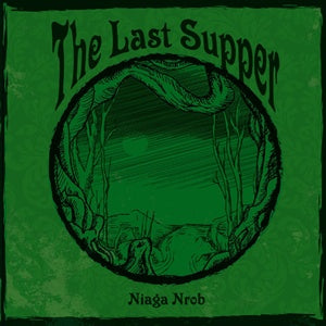 Album Cover of Last Supper, The - Niaga Nrob  (Vinyl Reissue)