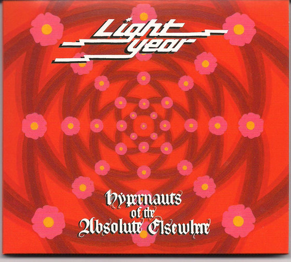 Light Year (Jazz-Prog 74-76):  "Hypernauts of the Absolute Elsewhere"  (CD)