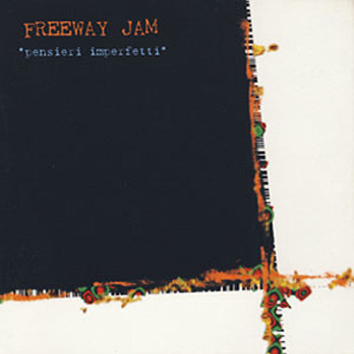 Cover of the Freeway Jam - Pensieri Imperfetti CD