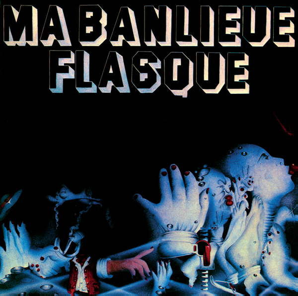 Ma Banlieue Flasque - Ma Banlieue Flasque  (CD)