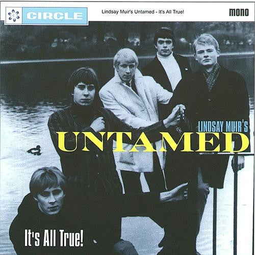 Cover of the Lindsay Muir's Untamed - It's All True! CD