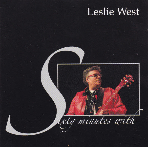 Cover of the Leslie West - Sixty Minutes With CD