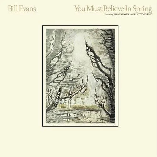 Cover of the Bill Evans - You Must Believe In Spring LP