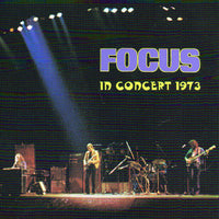 Cover of the Focus  - In Concert 1973 CD