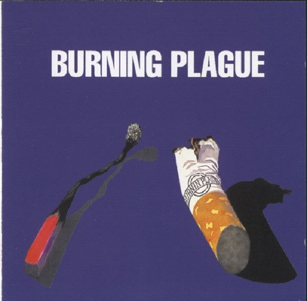 Cover of the Burning Plague - Burning Plague CD