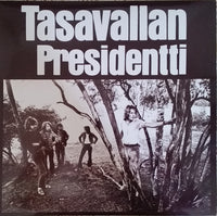 Cover of the Tasavallan Presidentti - Tasavallan Presidentti LP