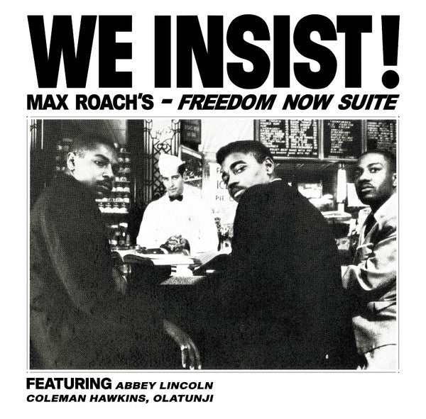 Cover of the Max Roach - We Insist! Max Roach's Freedom Now Suite (Colored) LP