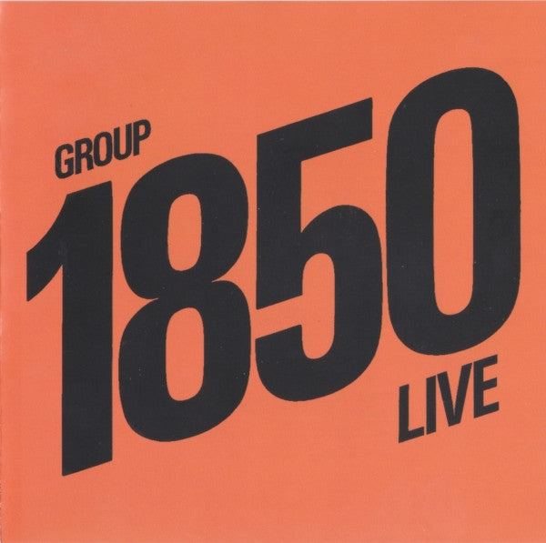 Cover of the Group 1850 - Live CD