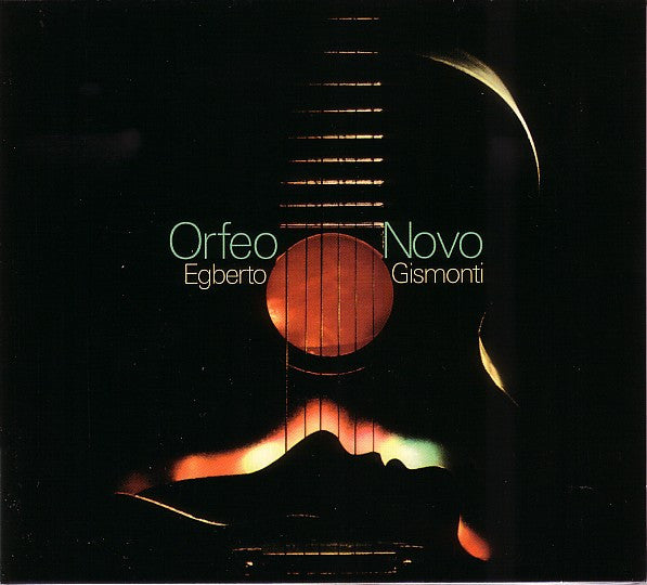 Cover of the Egberto Gismonti - Orfeo Novo CD