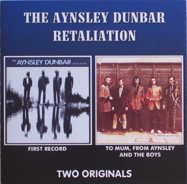 Cover of the The Aynsley Dunbar Retaliation - First Record / To Mum, From Aynsley And The Boys CD