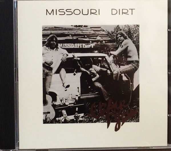 Missouri Dirt - It's For You