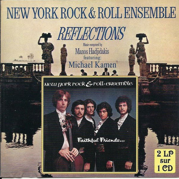 Cover of the The New York Rock Ensemble - Faithful Friends / Reflections CD