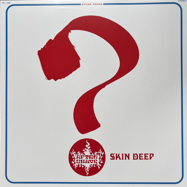 Cover of the After Shave - Skin Deep (Colored) LP