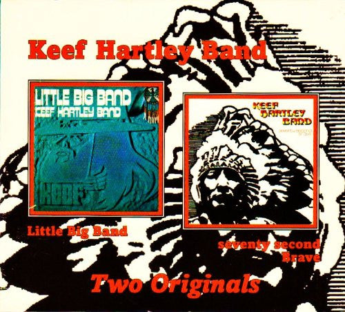 Cover of the The Keef Hartley Band - Little Big Band / Seventy Second CD