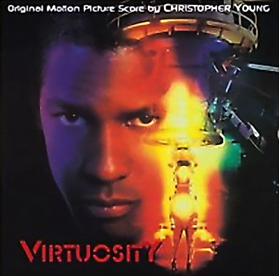 Cover of the Christopher Young - Virtuosity (Original Motion Picture Score) CD