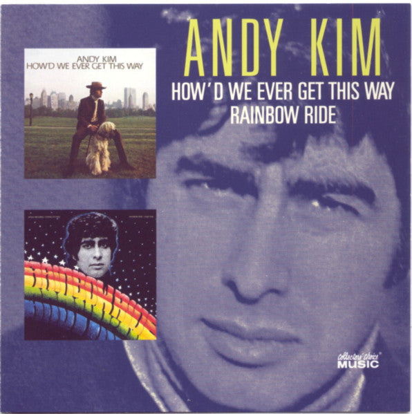 Cover of the Andy Kim - How'd We Ever Get This Way / Rainbow Ride CD