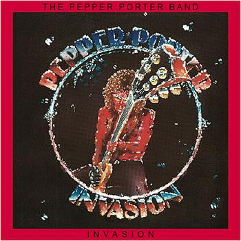 Cover of the The Pepper Porter Band - Invasion CD