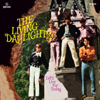 Cover of the The Living Daylights  - Let's Live For Today LP