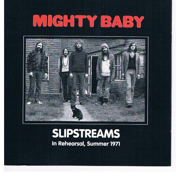 Cover of the Mighty Baby - Slipstreams (In Rehearsal, Summer 1971) CD