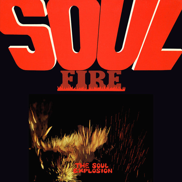 Cover of the The Soul Explosion - Soul Fire LP