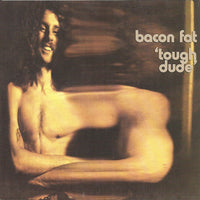 Cover of the Bacon Fat - Tough Dude CD