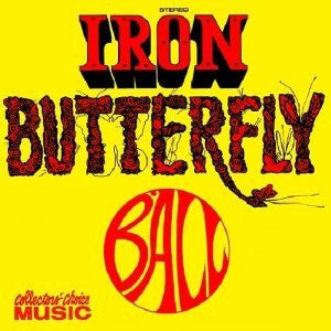 Cover of the Iron Butterfly - Ball CD