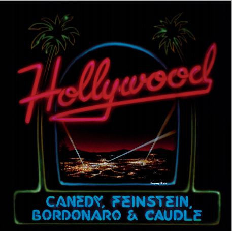 Cover of the Canedy, Feinstein, Bordonaro & Caudle - Hollywood CD