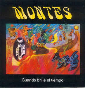 Album Cover of Montes - Cuando Brille El Tiempo + Bonus