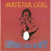 Album Cover of Materia Gris - Oh Perra Vida De Beto + Bonus