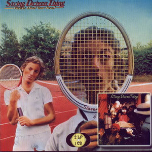 Album Cover of String Driven Thing - String Driven Thing  &  Please Mind Your Head
