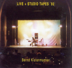 Album Cover of Kistenmacher,Bernd - Live & Studio Tapes '92