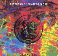 Album Cover of Kistenmacher / Grosskopf - Characters