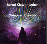 Album Cover of Kistenmacher,Bernd - Compiled Dreams