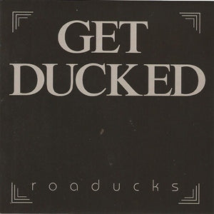 Album Cover of Road Ducks - Get Ducked