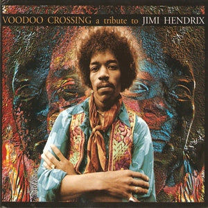 Album Cover of V.A. - Voodoo Crossing - A Tribute To Jimi Hendrix