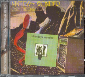 Album Cover of Nine Days Wonder - Nine Days Wonder / Only The Dancers (2 on 1 CD)