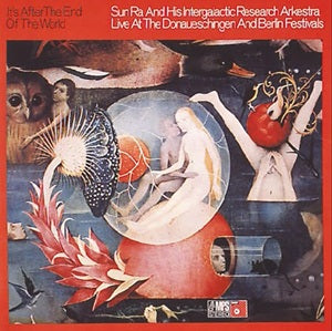 Album Cover of Sun Ra - It's After The End Of The World  (Vinyl Reissue)