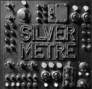 Album Cover of Silver Metre - Silver Metre