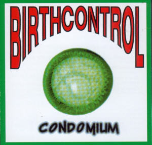 Album Cover of Birth Control - Condomium
