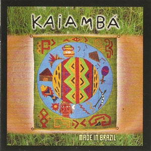 Album Cover of Kaiambá - Made In Brazil