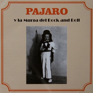 Album Cover of Pajaro - Y La Murga Del Rock And Roll