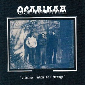 Album Cover of Ocarinah - Première Vision De L'Étrange  (Vinyl Reissue)