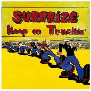 Album Cover of Surprize - Keep On Truckin'