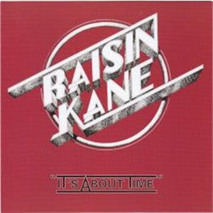 Album Cover of Raisin Kane - It's About Time
