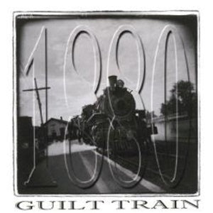Album Cover of 1880 - Guilt Train