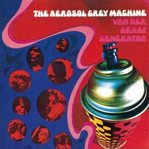 Album Cover of Van Der Graaf Generator - The Aerosol Grey Machine + Bonustracks