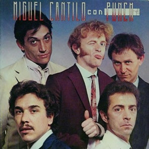 Album Cover of Cantilo, Miguel con Punch - Adonde Quiera Que Voy + Bonustracks
