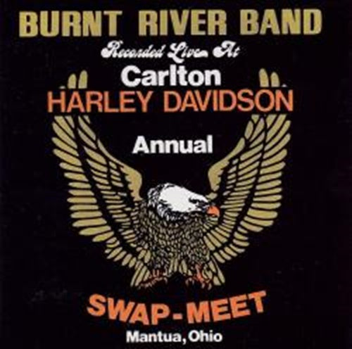 Album Cover of Burnt River Band - Recorded Live At Carlton Harley Davidson