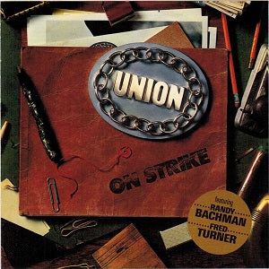 Album Cover of Union ft. Bachmann & Turner - On Strike